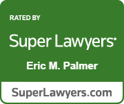 RATED BY Super Lawyers Eric M. Palmer SuperLawyers.com